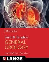Smith and Tanagho's General Urology, 19th Edition Mcaninch Jack W., Lue Tom F.