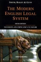 Smith, Bailey & Gunn on The Modern English Legal System Bailey Professor Stephen, Gunn Michael, Taylor Nick, Ormerod Professor David Qc
