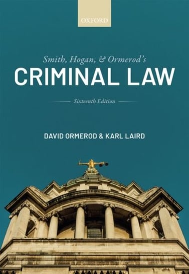 Smith, Hogan, and Ormerods Criminal Law Opracowanie zbiorowe