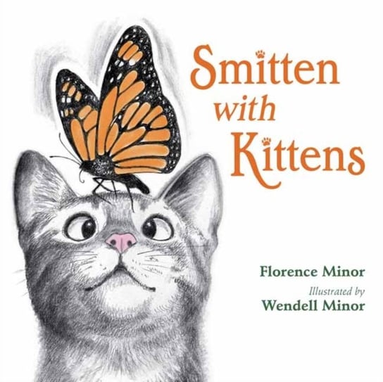 Smitten With Kittens Florence Minor, Wendell Minor
