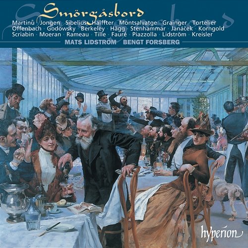 Smörgasbord: Encores and Short Pieces for Cello and Piano Mats Lidström, Bengt Forsberg