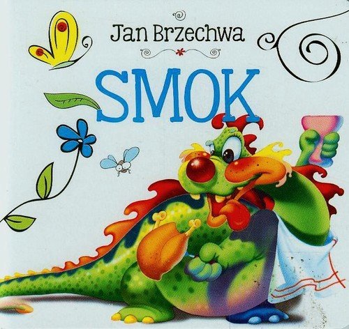 Smok Brzechwa Jan