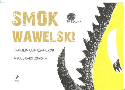 Smok Wawelski Grabarczyk Karolina, Jaworowska Nika