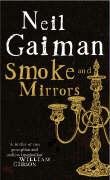 Smoke and Mirrors Gaiman Neil