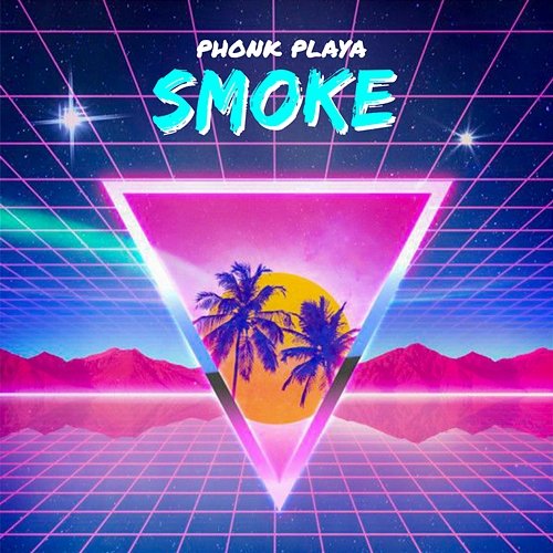 Smoke Phonk Playa