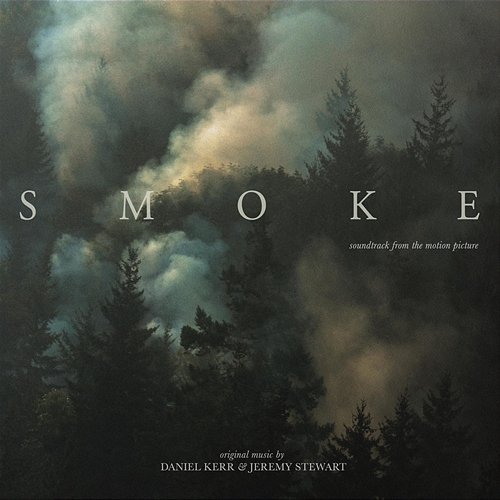 Smoke Daniel Kerr Jeremy Stewart