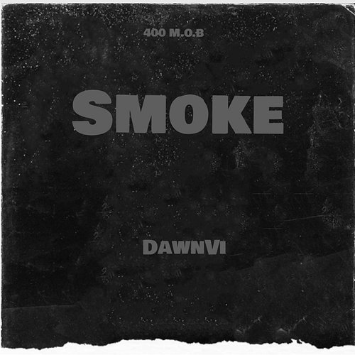 Smoke DawnVi