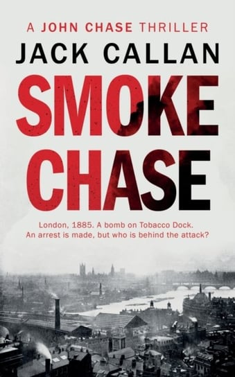 Smoke Chase Jack Callan