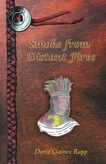 Smoke from Distant Fires Rapp Doris