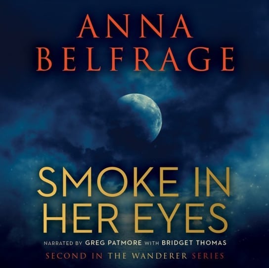 Smoke in Her Eyes Belfrage Anna