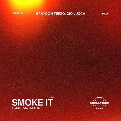 Smoke It Braydon Terzo, Gio Lucca