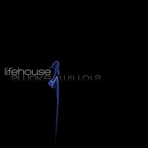 Smoke & Mirrors Lifehouse