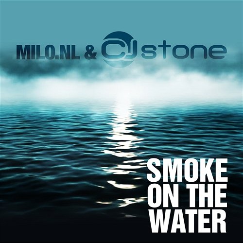 Smoke On The Water Milo.nl & CJ Stone