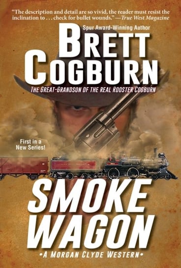 Smoke Wagon Brett Cogburn