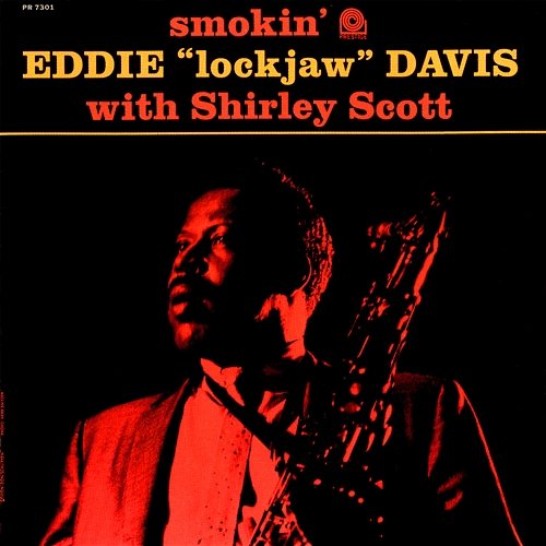 Smokin' Eddie "Lockjaw" Davis feat. Shirley Scott