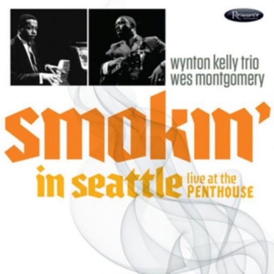 Smokin' In Seattle-Live At The Penthouse (1966) Montgomery Wes