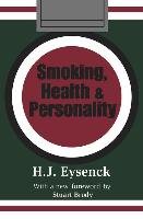 Smoking, Health & Personality Eysenck Hans