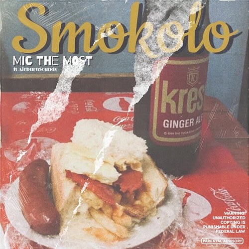Smokolo Mic The Most feat. AirBurn Sounds