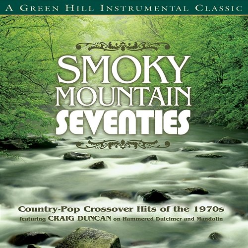 Smoky Mountain Seventies Craig Duncan
