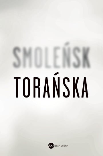 Smoleńsk Torańska Teresa
