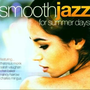 SMOOTH JAZZ FOR SUMMER DAYS Various Artists