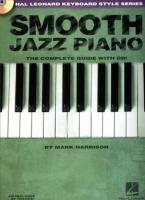 Smooth Jazz Piano: Keyboard Style Series Harrison Mark