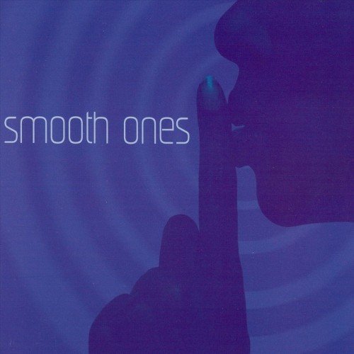 Smooth Ones Various Artists