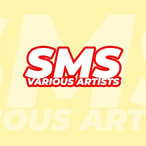 SMS Various Artists