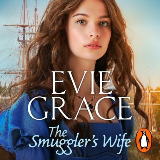 Smuggler's Wife Grace Evie