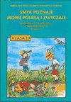 Smyk poznaje mowę polską i zwyczaje. Kształcenie zintegrowane dla klasy 3. Semestr 2 Opracowanie zbiorowe