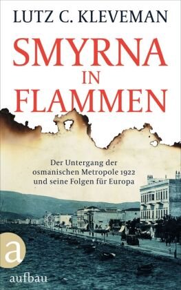 Smyrna in Flammen Aufbau-Verlag