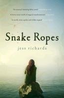 Snake Ropes Richards Jess