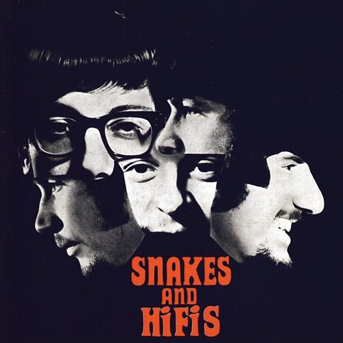 Snakes And Hifis The Hi-Fi's