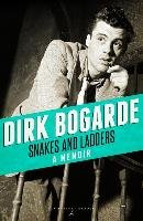 Snakes and Ladders Bogarde Dirk