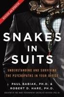 Snakes in Suits, Revised Edition Babiak Paul