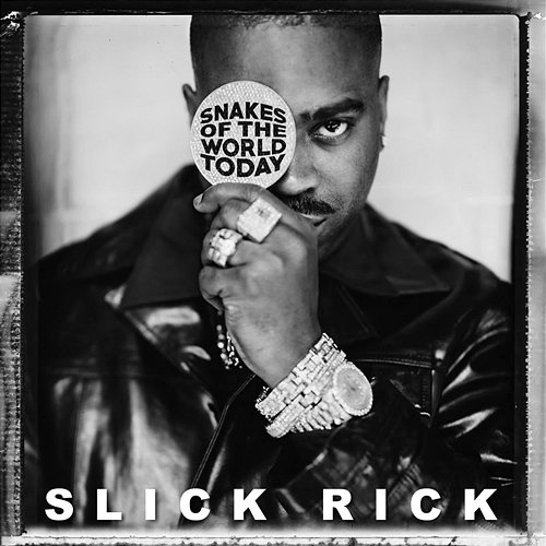 Snakes Of The World Today Slick Rick