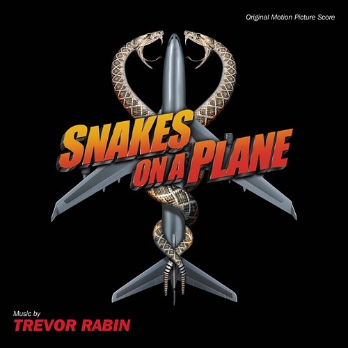 Snakes On A Plane Trevor Rabin