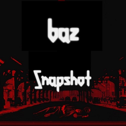 Snapshot Baz