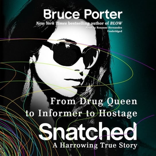 Snatched Porter Bruce