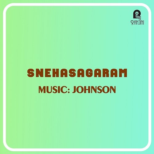 Snehasagaram (Original Motion Picture Soundtrack) Johnson & Kaithapram