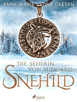 Snehild - Die Seherin von Midgard Saga Egmont