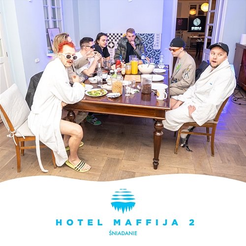 Śniadanie w hotelu SB Maffija feat. Janusz Walczuk, Jan-rapowanie, Solar, Adi Nowak, Fukaj, Kacperczyk, Pedro, Francis