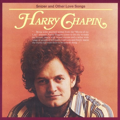Sniper and Other Love Songs Harry Chapin