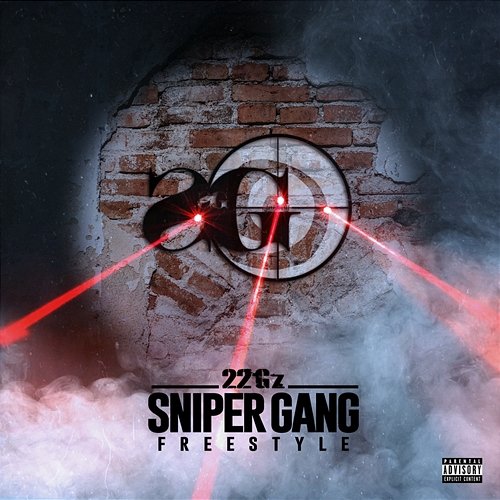 Sniper Gang Freestyle 22Gz