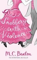 Snobbery With Violence Beaton M. C.