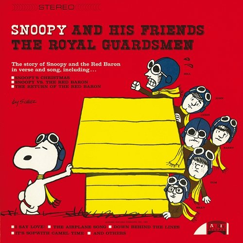Snoopy And His Friends The Royal Guardsmen The Royal Guardsmen