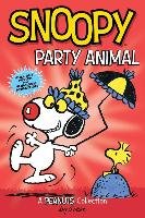 Snoopy: Party Animal  (PEANUTS AMP! Series Book 6) Schulz Charles M.