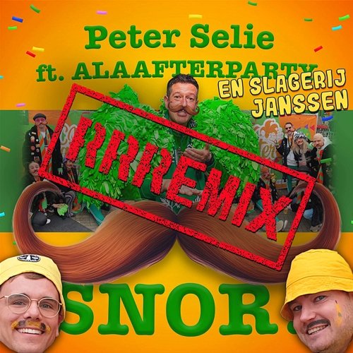 Snor! Peter Selie feat. ALAAFTERPARTY