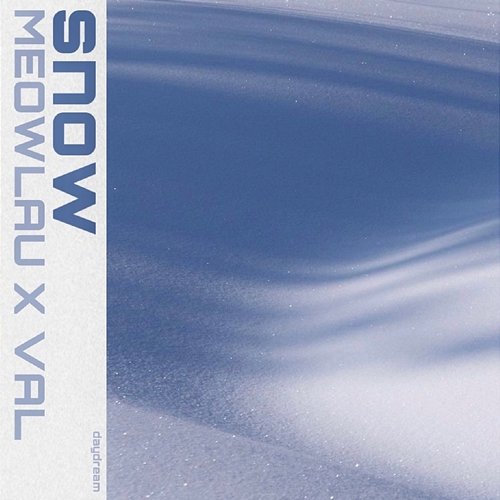 Snow Meowlau X Val, Meowlau & Val