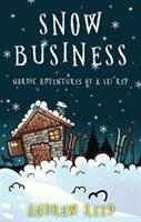 Snow Business Reed Andrew